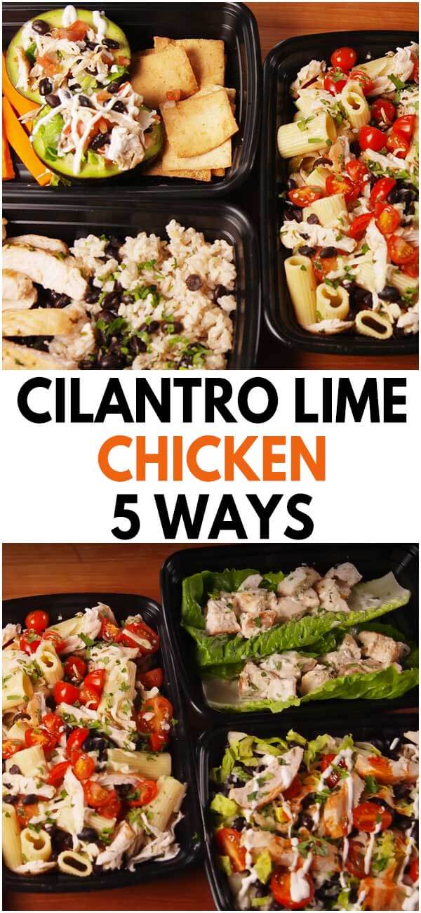 Cilantro Lime Chicken 5 Ways