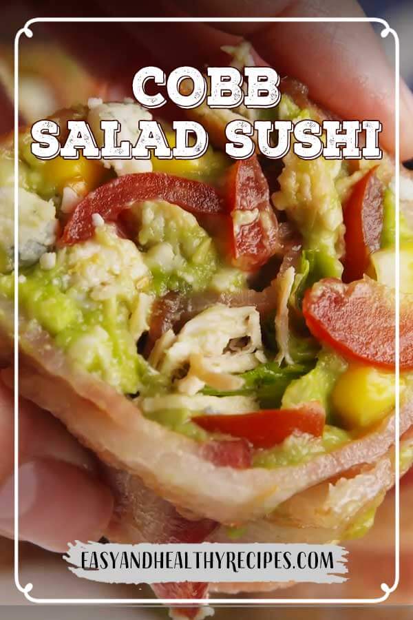 Cobb Salad Sushi