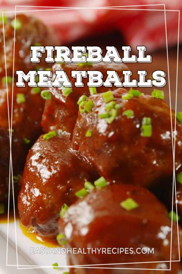 Fireball Meatballs