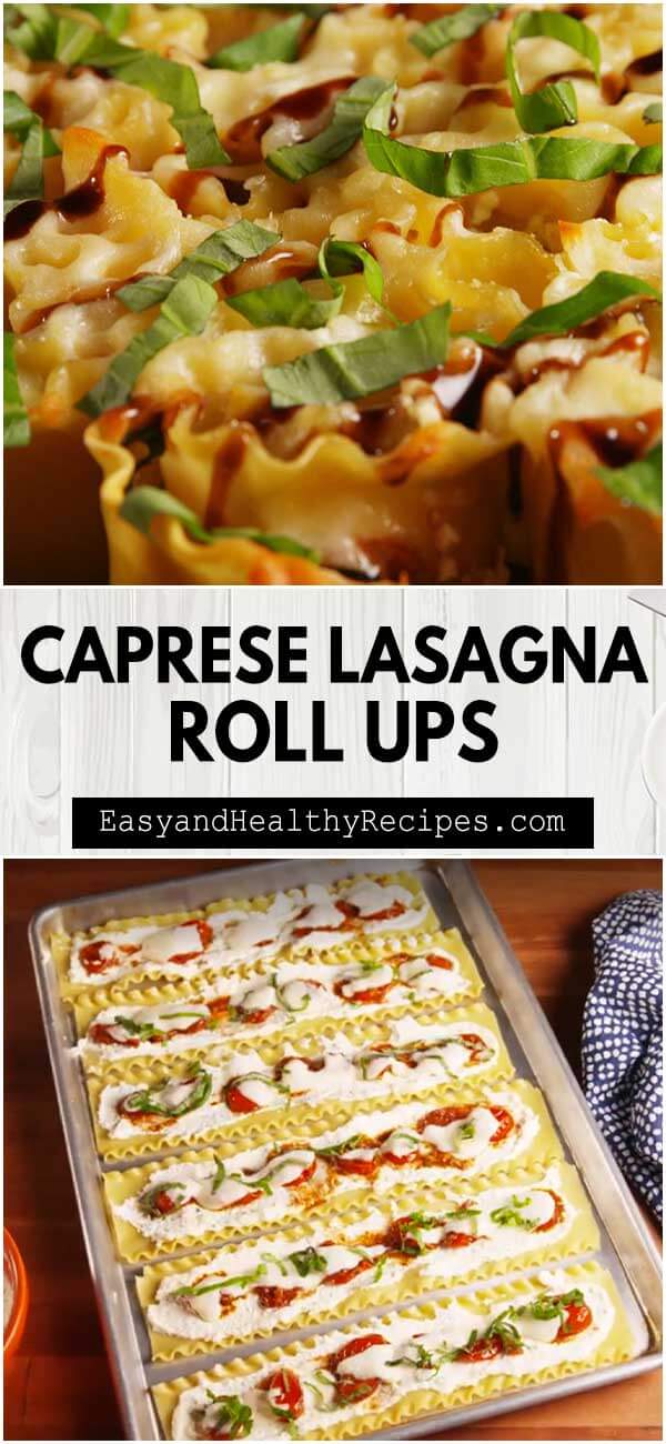 Caprese Lasagna Roll-Ups